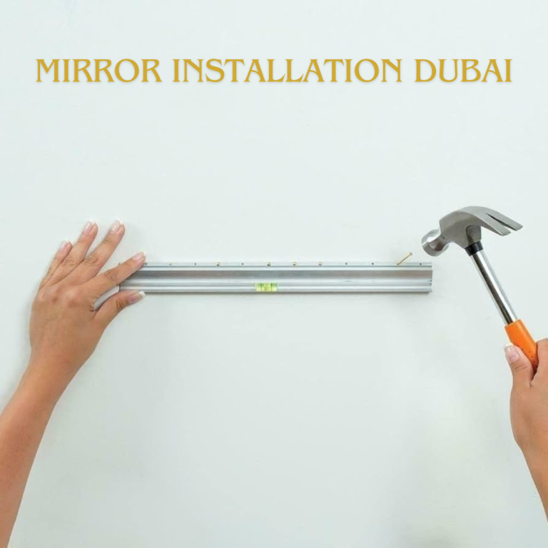 Mirror Installation Dubai Best Mirror Hanging Dubai 0553612961